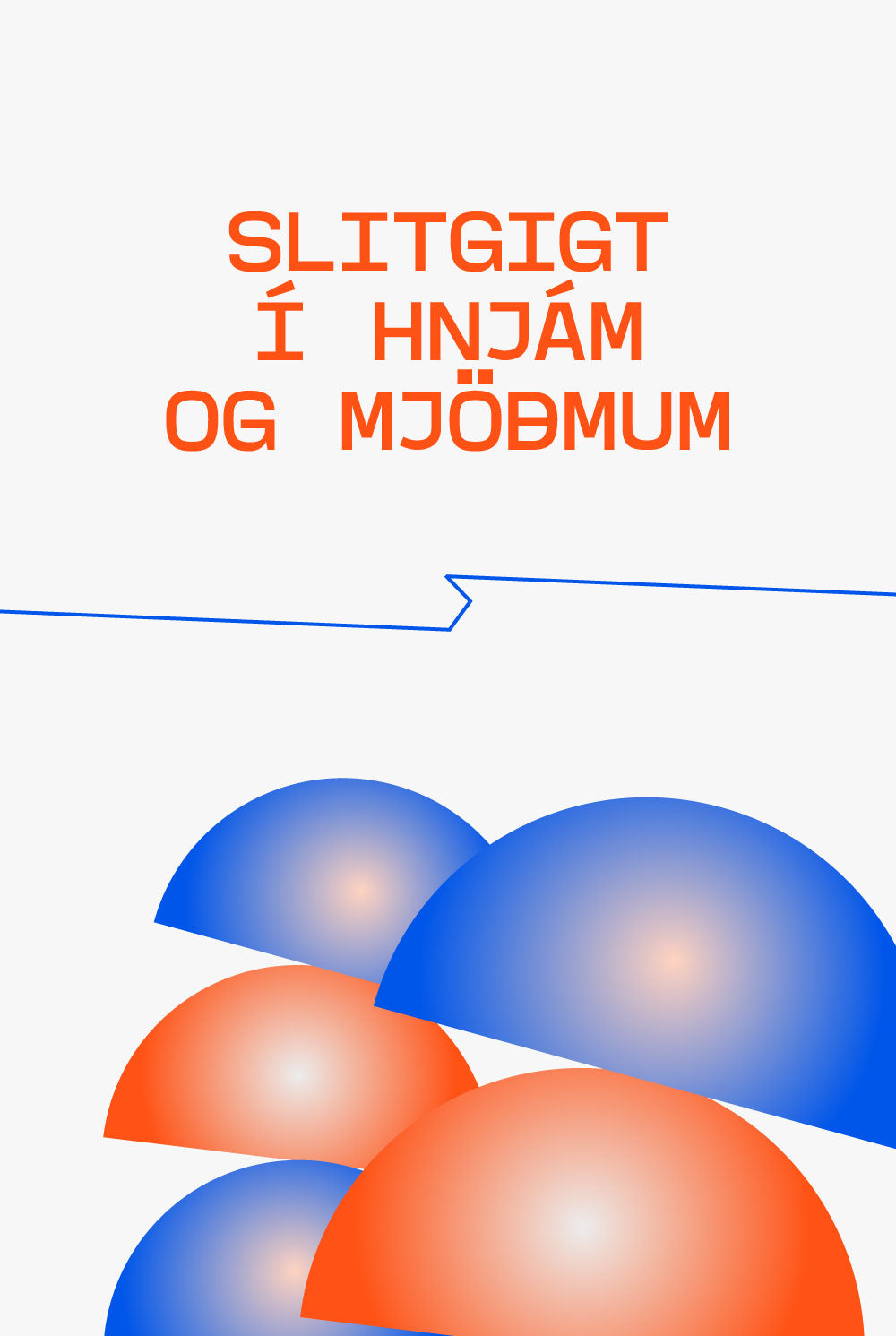 SLITGIGT Í HNJÁM OG MJÖÐMUM
