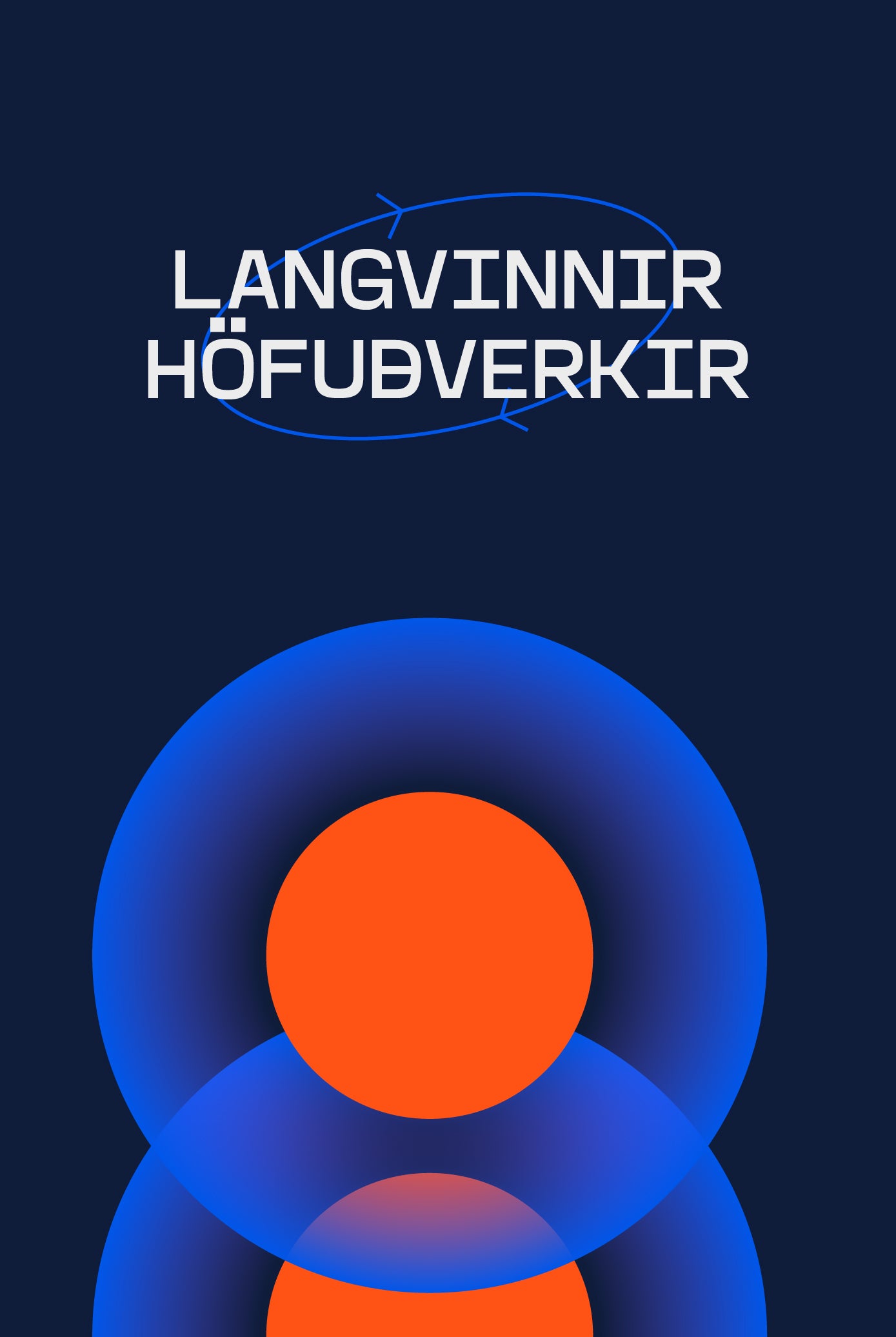 LANGVINNIR HÖFUÐVERKIR